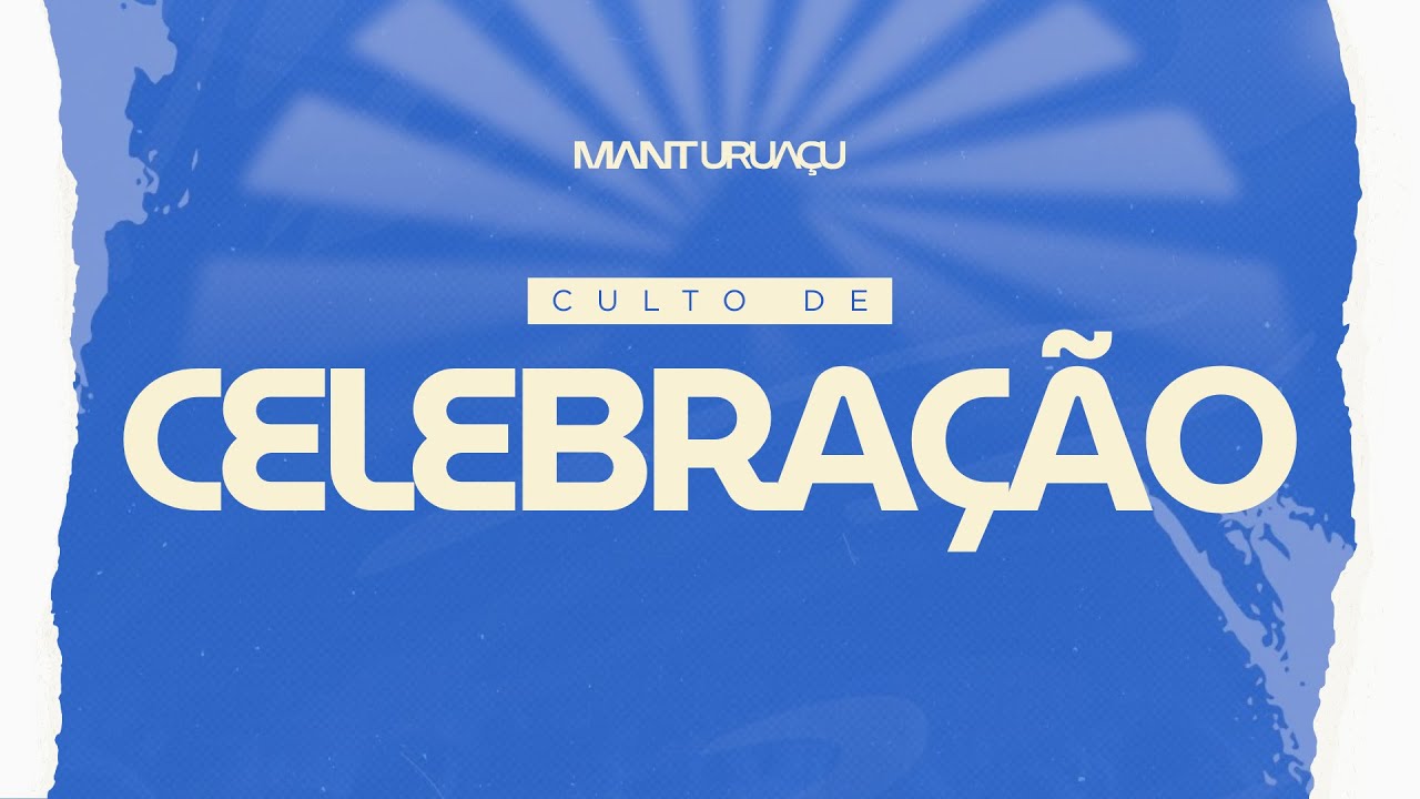 CULTO DE CELEBRAÇÃO - 11/01/2026
