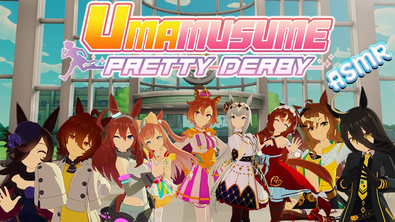 [ASMR] 🐎 👧Umamusume: Pretty Derby 👧🐎