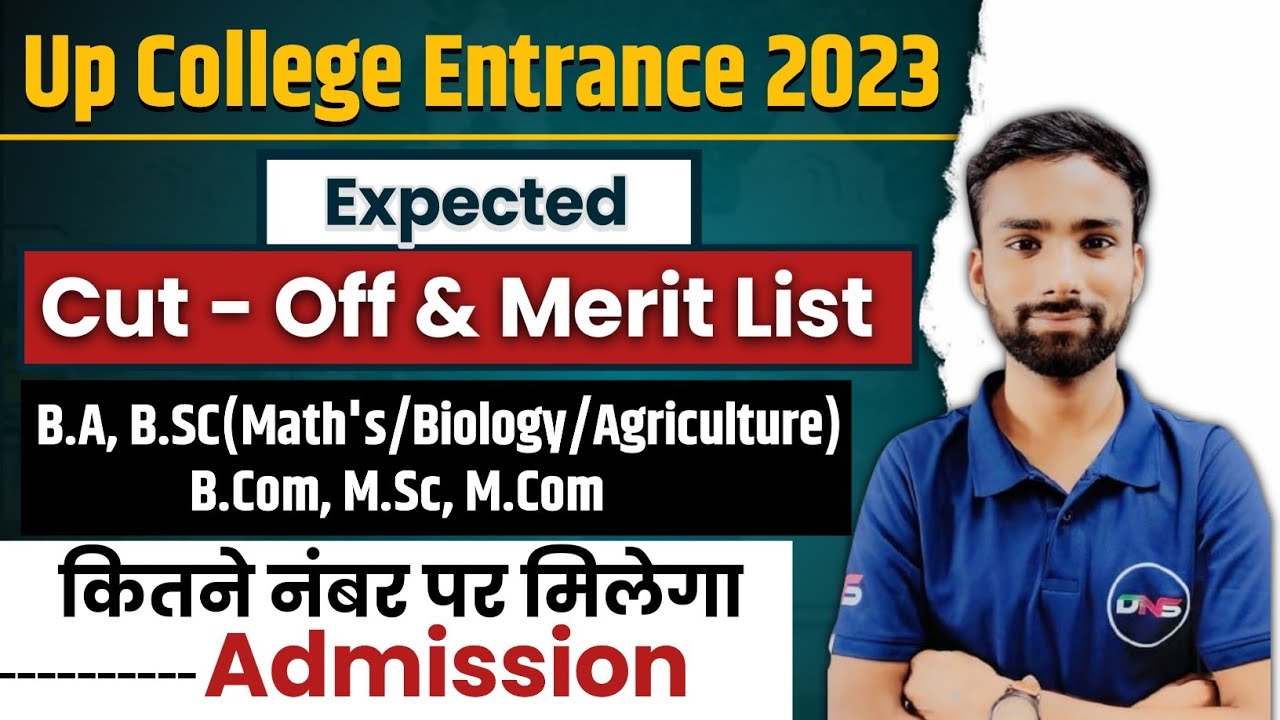Up College Entrance Exam 2023 Expected Cut-off For BA, B.Sc, B.Com, M.com, M.Sc | Up College Result