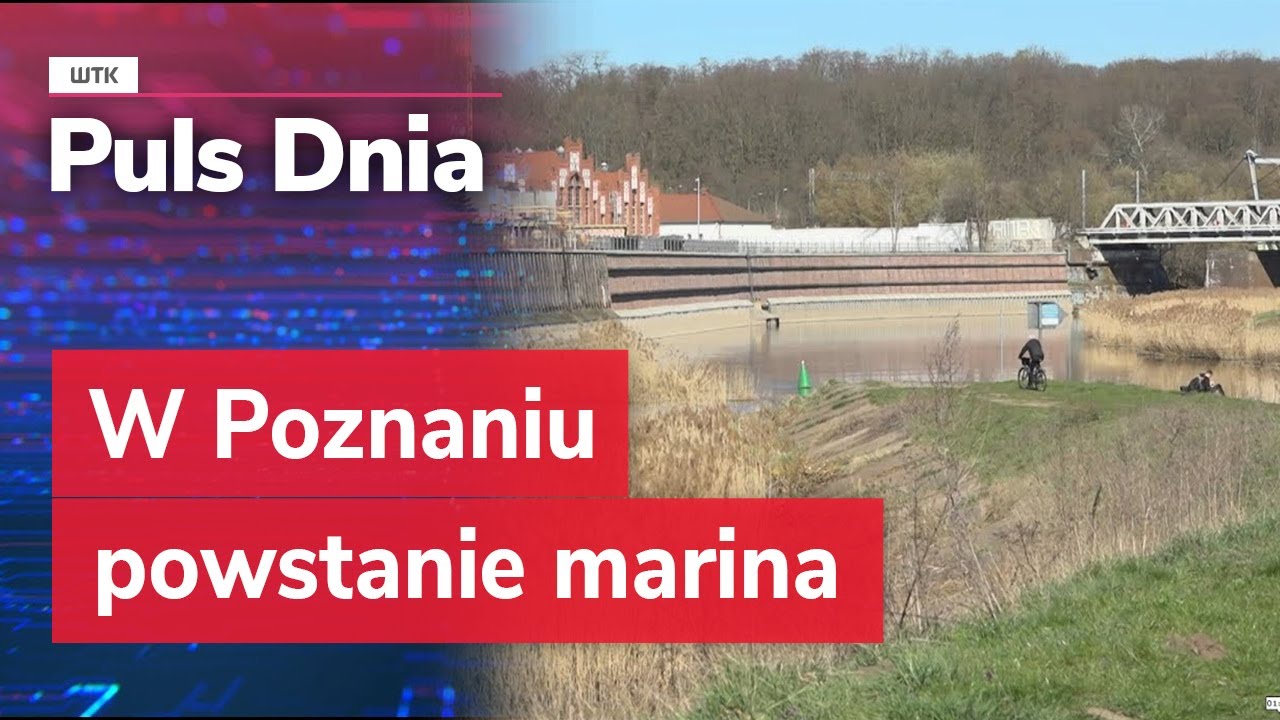W Poznaniu powstanie marina