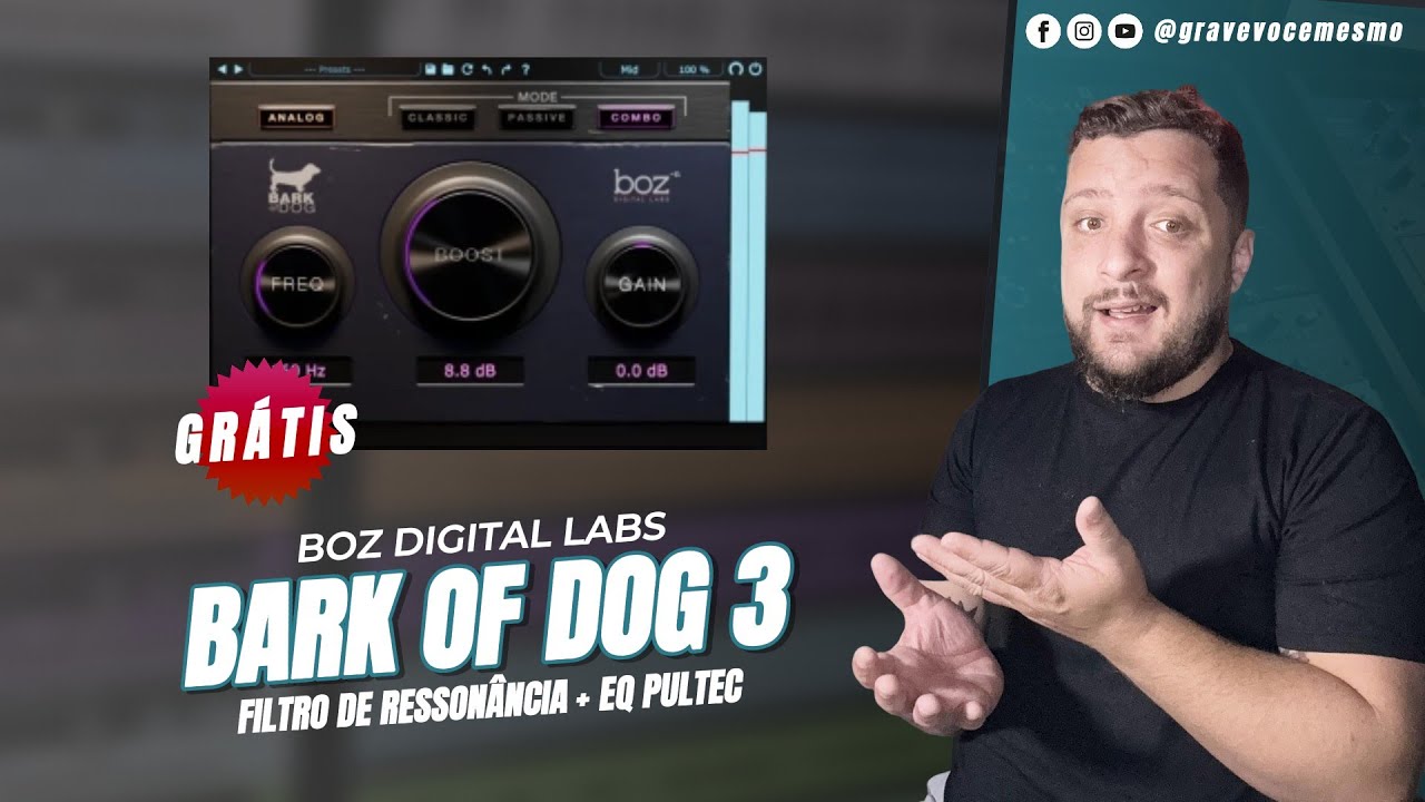 Bark of Dog 3 - Filtro de Ressonancia + EQ Pultec Gratuito