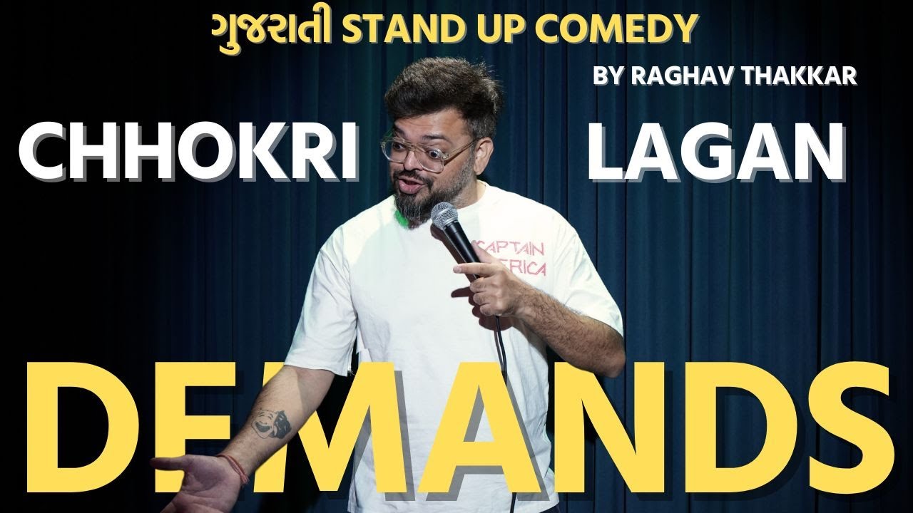 Chhokri, lagan ane Demands! | Crowd work special | Gujarati Stand up comedy by Raghav Thakkar