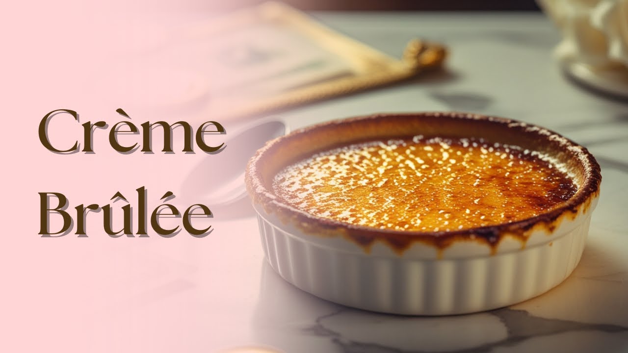 💎SECRETOS DE LA  Crème Brûlée que Desearás Haber Conocido Antes
