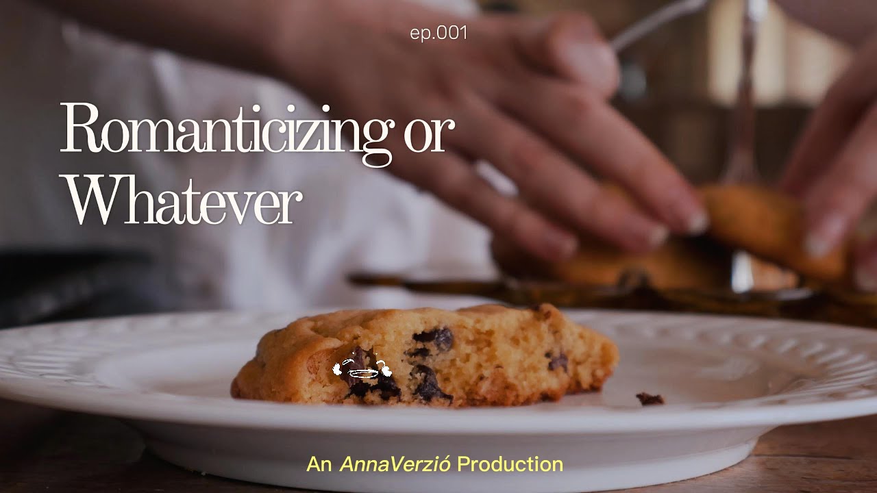 Romanticizing or Whatever Vlog ep. 001