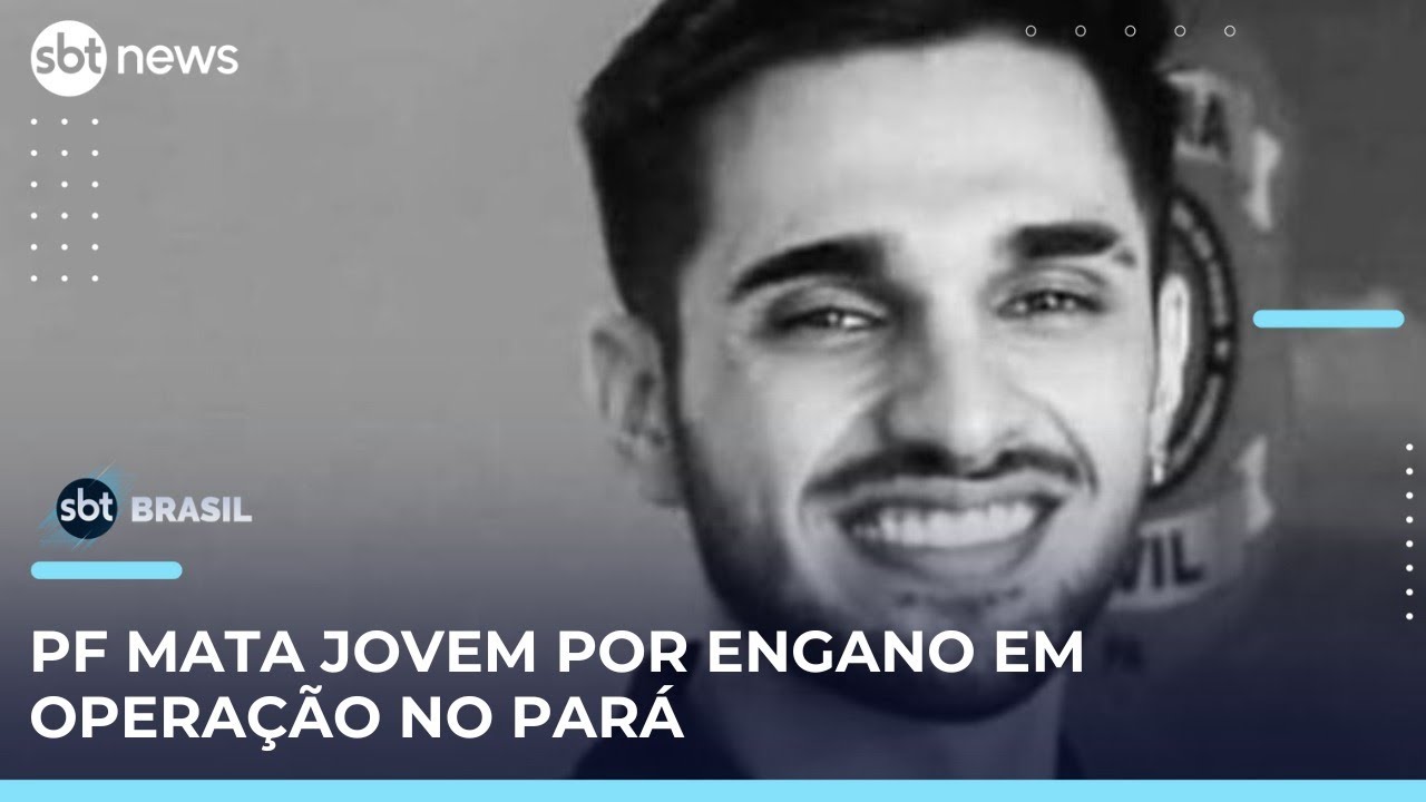 Jovem é morto por agentes da PF durante operação no Pará | #SBTBrasil