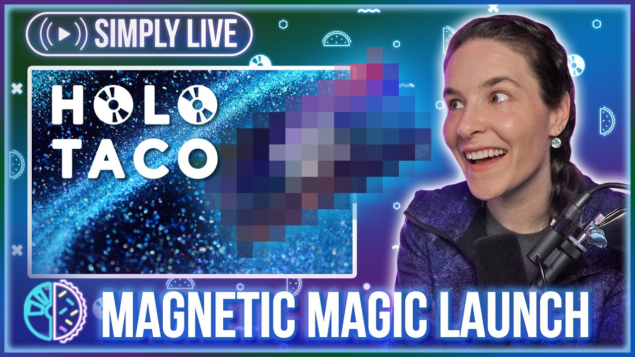 Holo Taco MAGNETIC  Magic Collection🪄 LAUNCH 🔴LIVE 👀