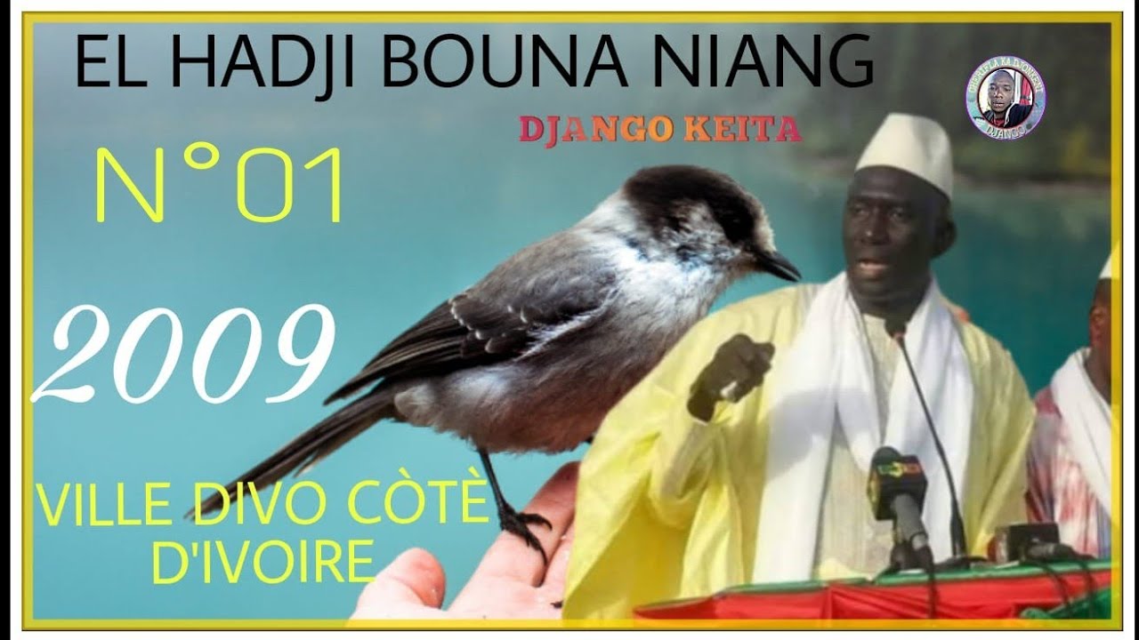 EL HADJI BOUNA NIANG TOURNER VILLE DE DIVO CÔTE D'IVOIRE 2009 VOLM 01
