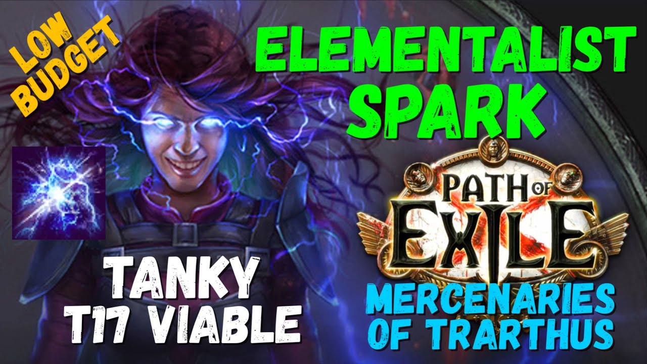 [POE 3.26] Elementalist Spark Tanky Build, T17 Viable, Low-Mid Budget