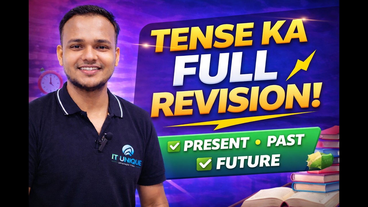 Complete Tense Revision | Present, Past & Future