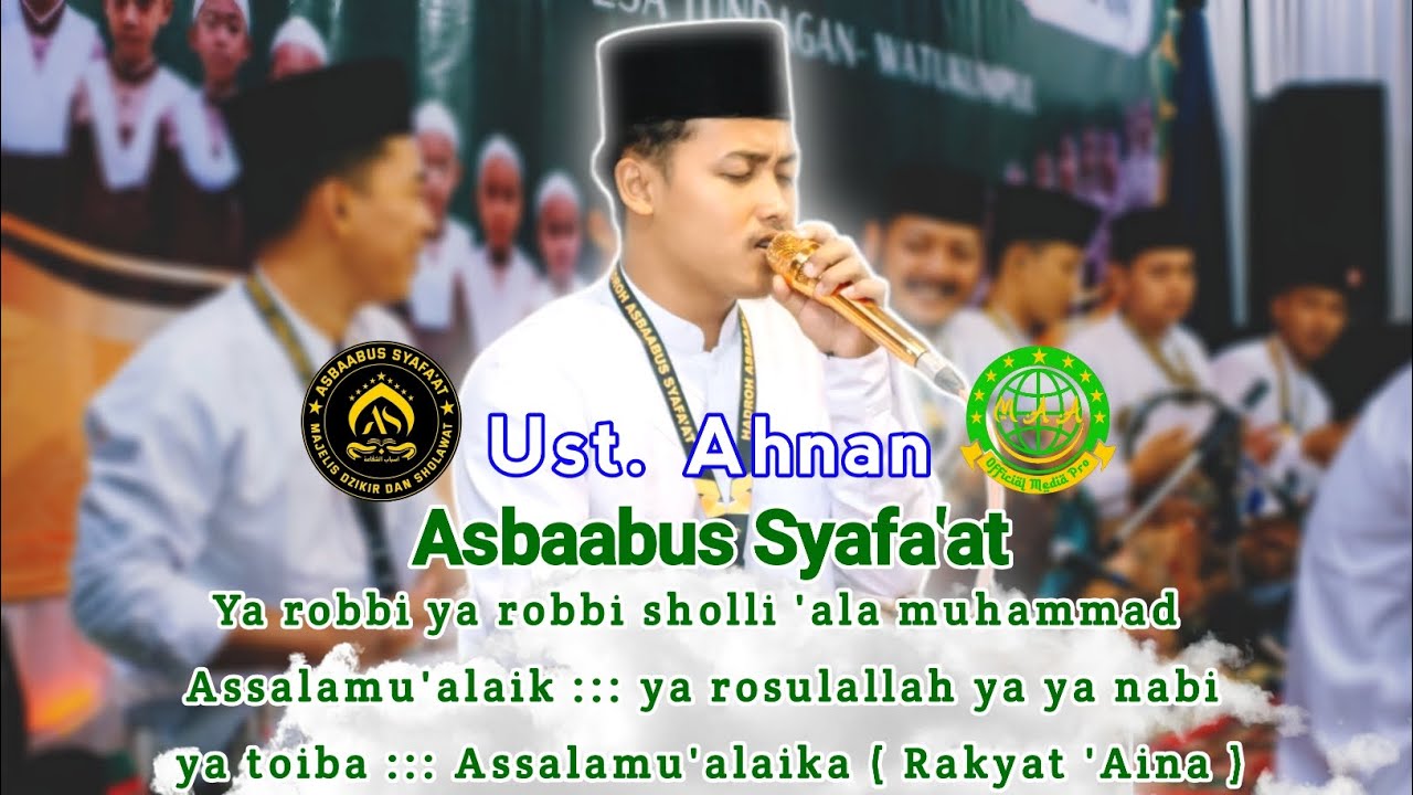 Asbaabus Syafa'at - Ust. Ahnan