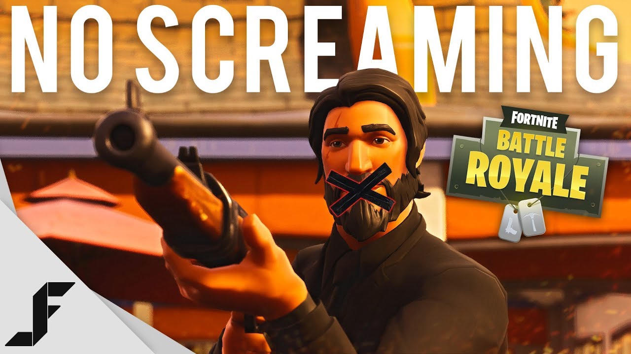 Fortnite but there's no screaming