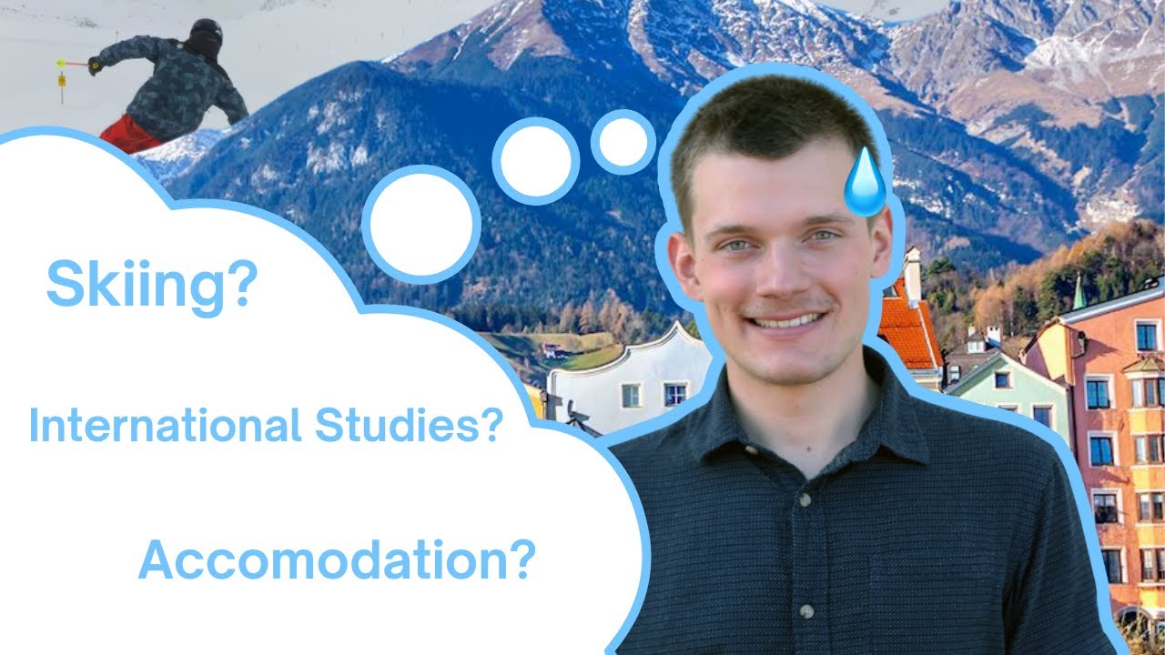 Everything YOU Need To Know To Study In Innsbruck, Austria