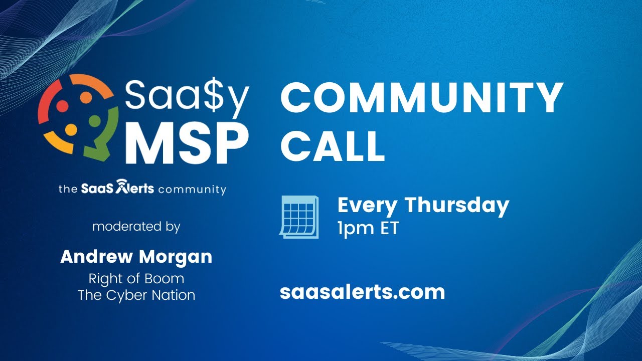 Saa$y MSP Community Call - 11/03/22
