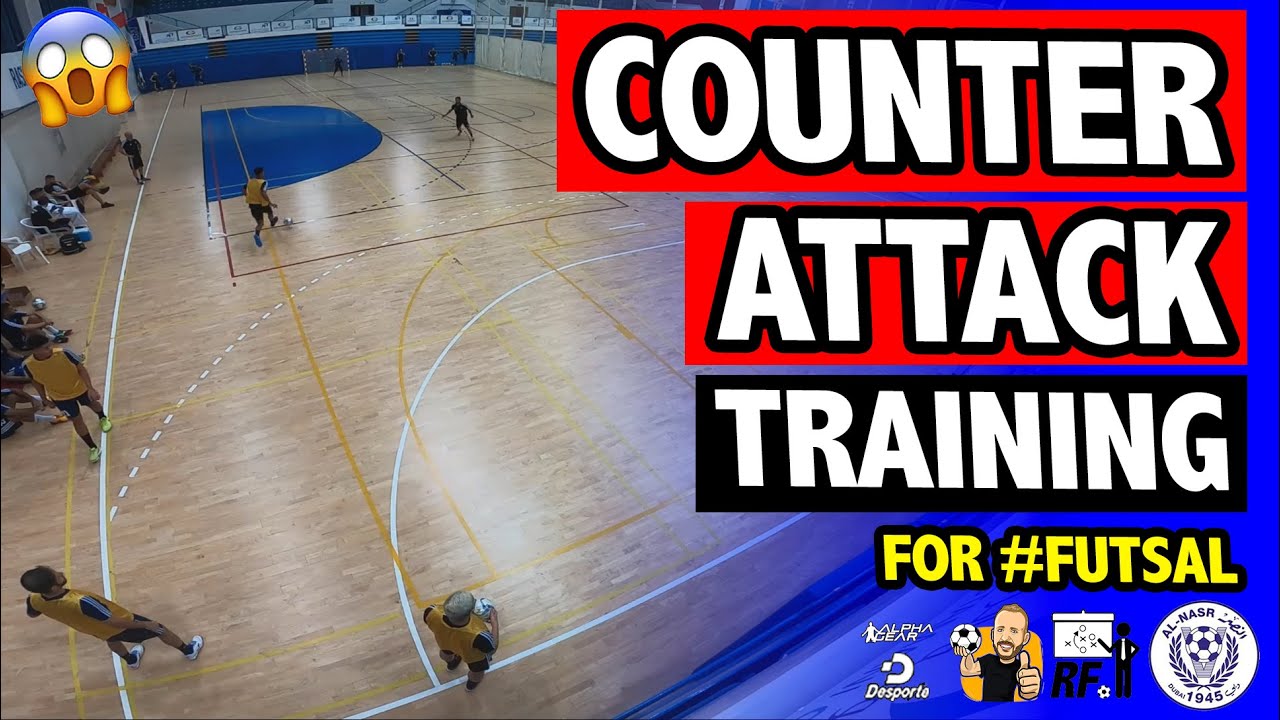 HOW TO COUNTER ATTACK IN FUTSAL - TRAINING FOR TRANSITION | SERANGAN BALIK FUTSAL