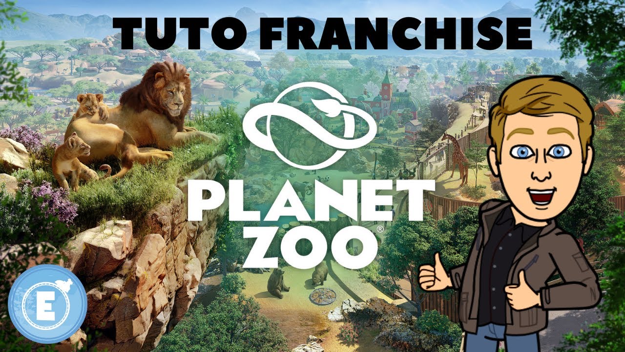 Planet Zoo : Tuto Franchise, Bien Débuter