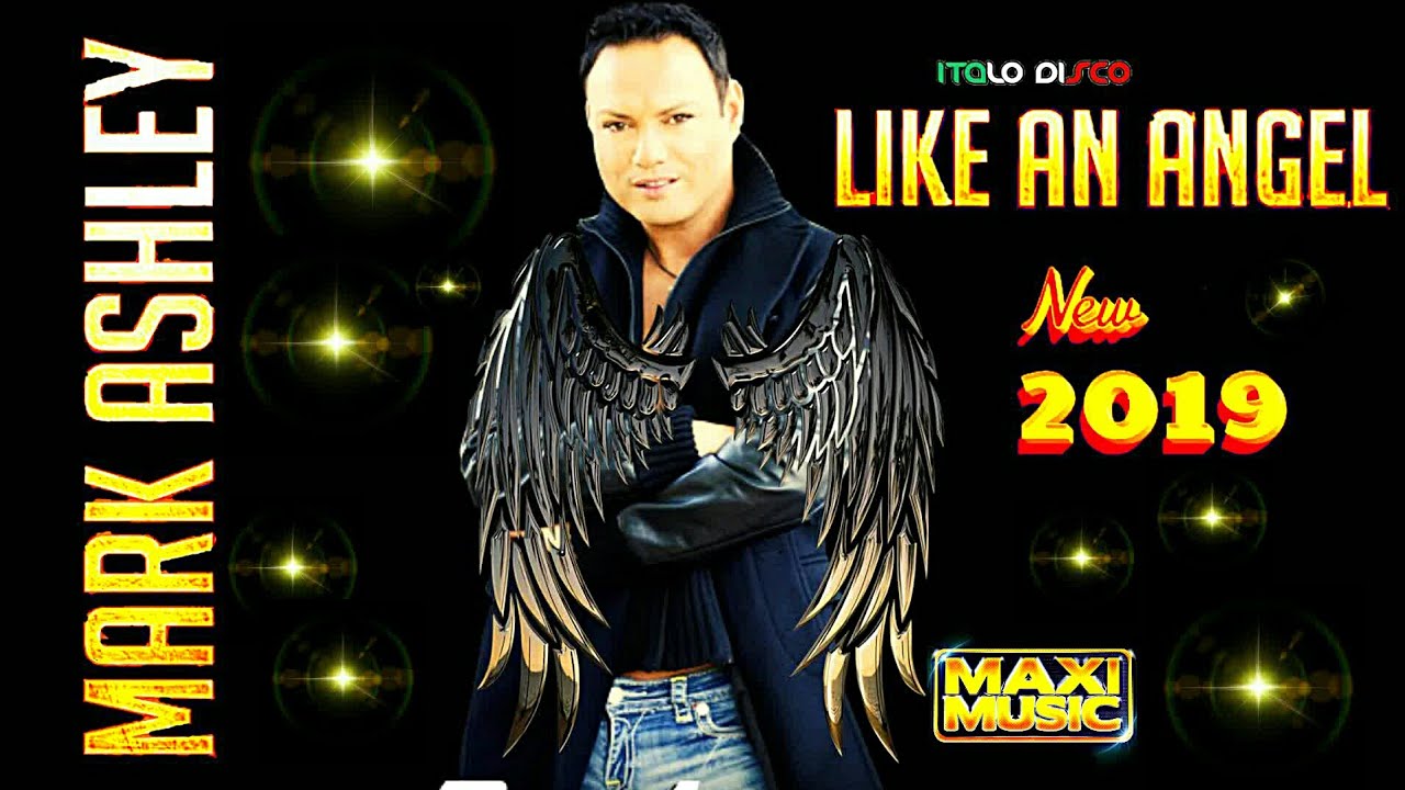 MARK ASHLEY - 2019 - LIKE AN ANGEL - EXTENDED MIX ITALODISCO