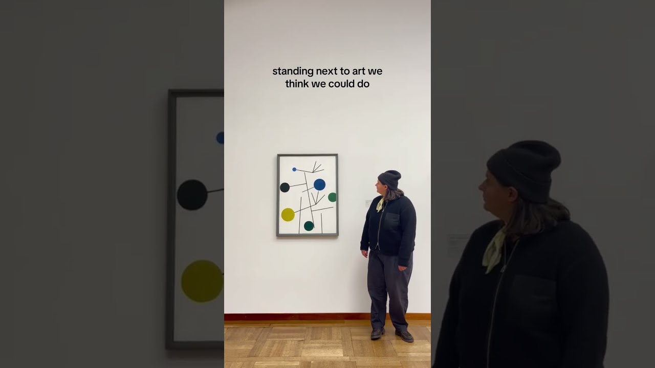 Standing next to art we think we could do - Kunstmuseum Basel
