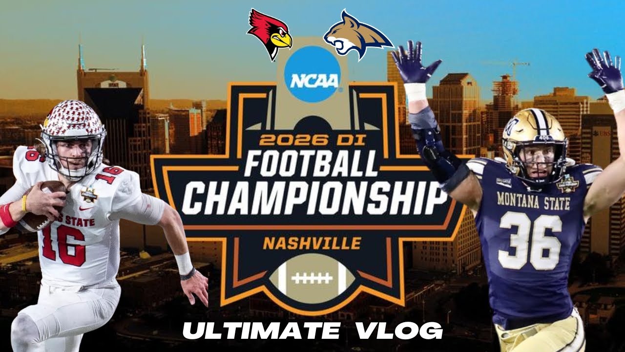 2026 FCS National Championship: Illinois State vs. Montana State | Ultimate Fan Vlog