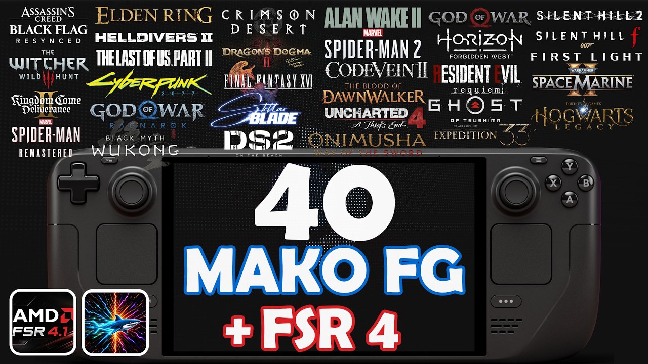 40 Games on Steam Deck &mdash; Mako FG + FSR 4 Performance Test