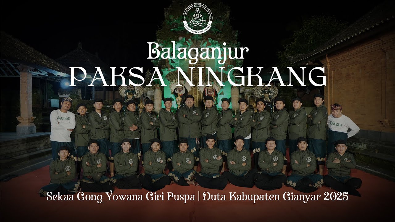 BALAGANJUR | PAKSA NINGKANG | YOWANA GIRI PUSPA