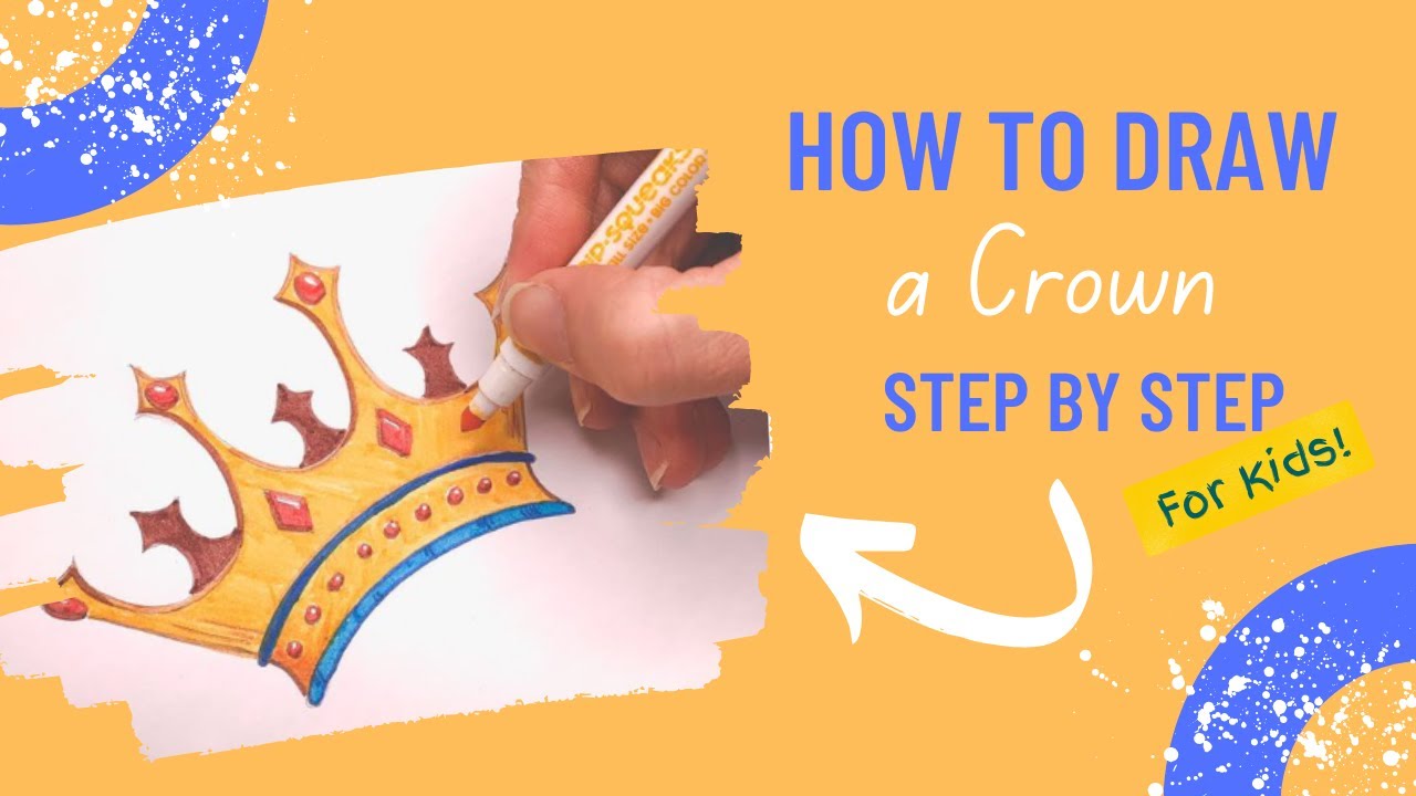 How to Draw a Crown: Step by Step Art Class for Kids!