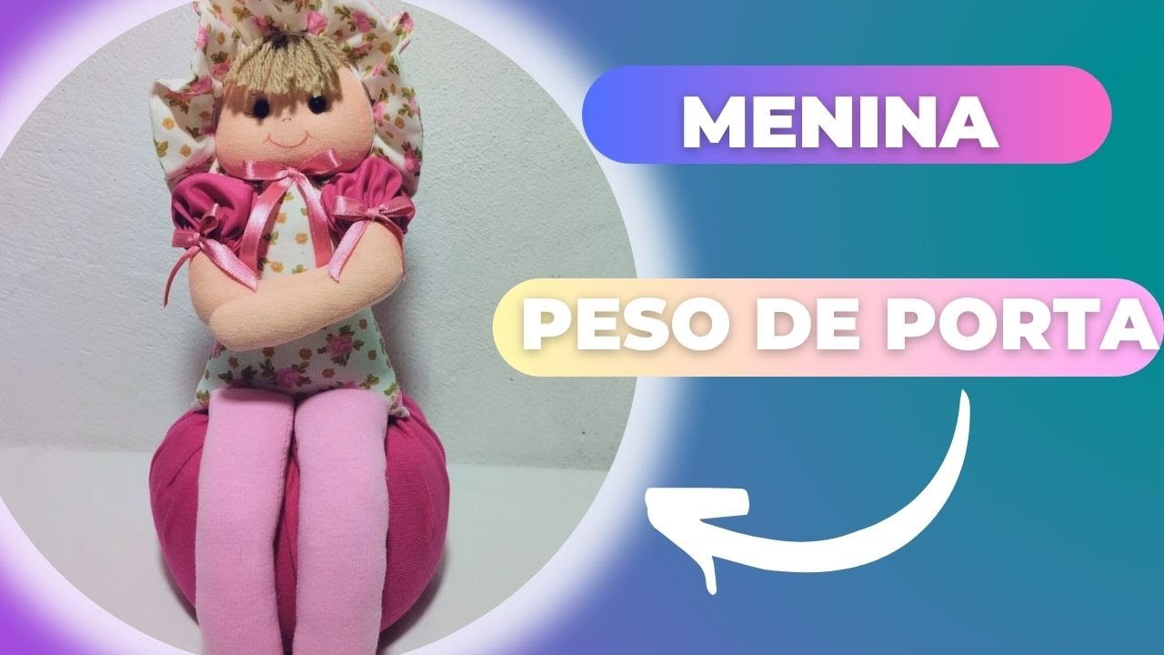 Bonequinha peso de porta na base de fuxico - simples e fácil