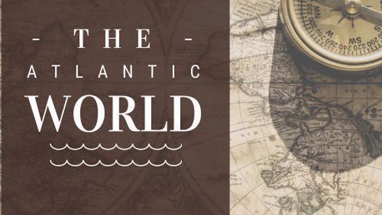 What is Atlantic History?