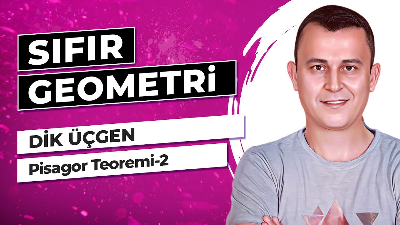 Pisagor Teoremi-2 | DİK ÜÇGEN | F10 YAYINLARI SIFIR GEOMETRİ