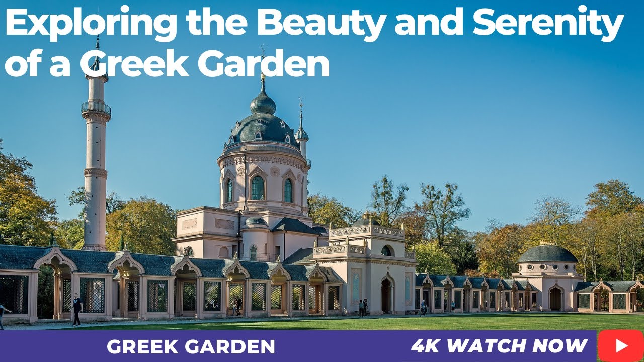 Exploring the Beauty and Serenity of a Greek Garden|4K||DETAILED||GARDENLAND|