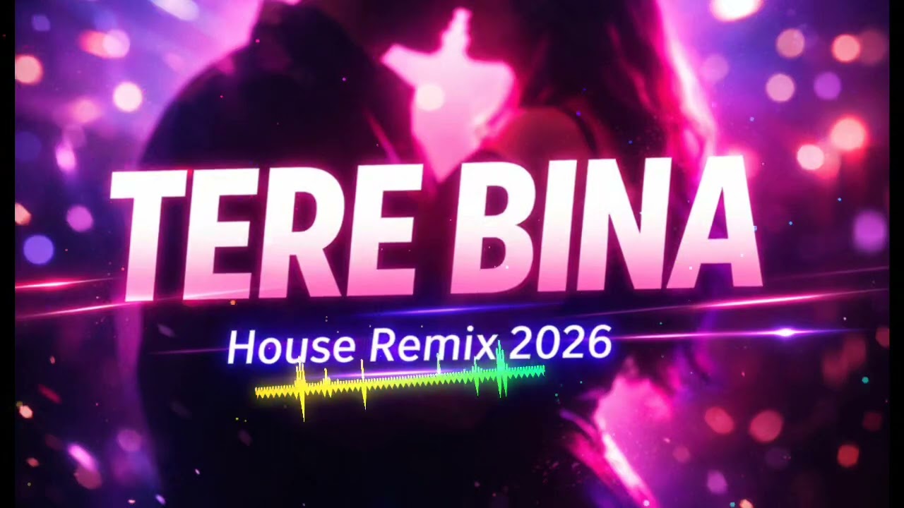 Tere Bina – House Remix 2026 | Romantic Bollywood Club Mix | Bandhu Beatz