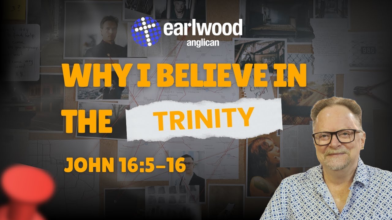 Why I believe in the Trinity