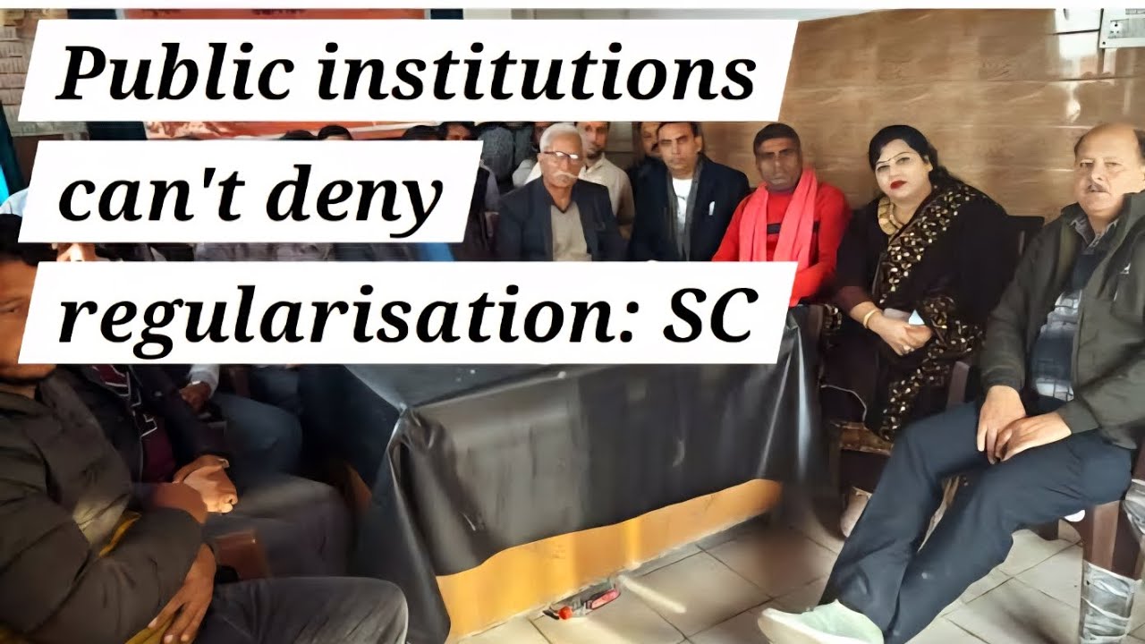 236. Public institutions cannot deny long-term ad hoc employees regularisation: SC