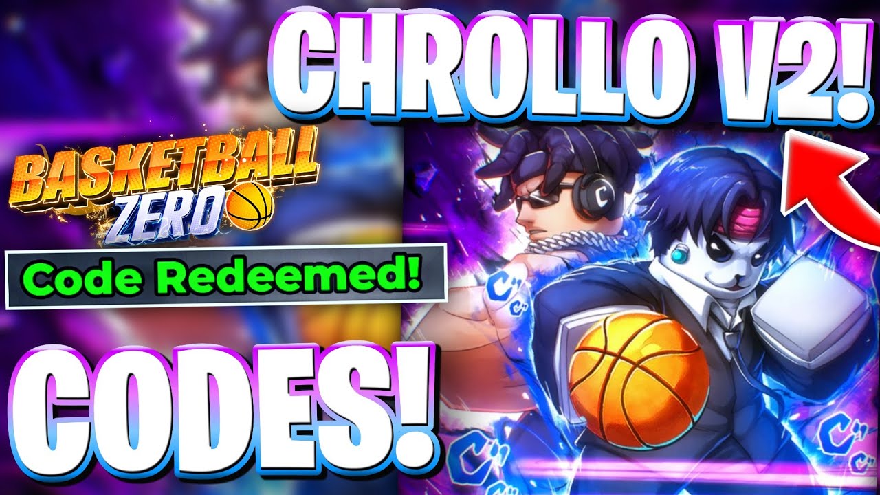 🎉КОДЫ CHROLLO V2 В ROBLOX BASKETBALL ZERO! ВСЕ НОВЫЕ КОДЫ ОБНОВЛЕНИЯ CHROLLO V2 ДЛЯ BASKETBALL (BBZ)