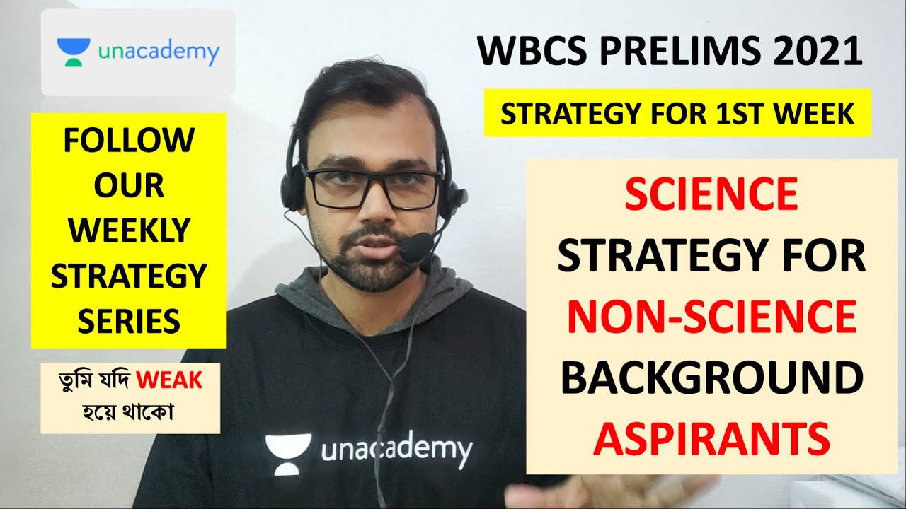 Science weekly Smart strategy for Non-Science background Aspirants | #wbcsprelims2021