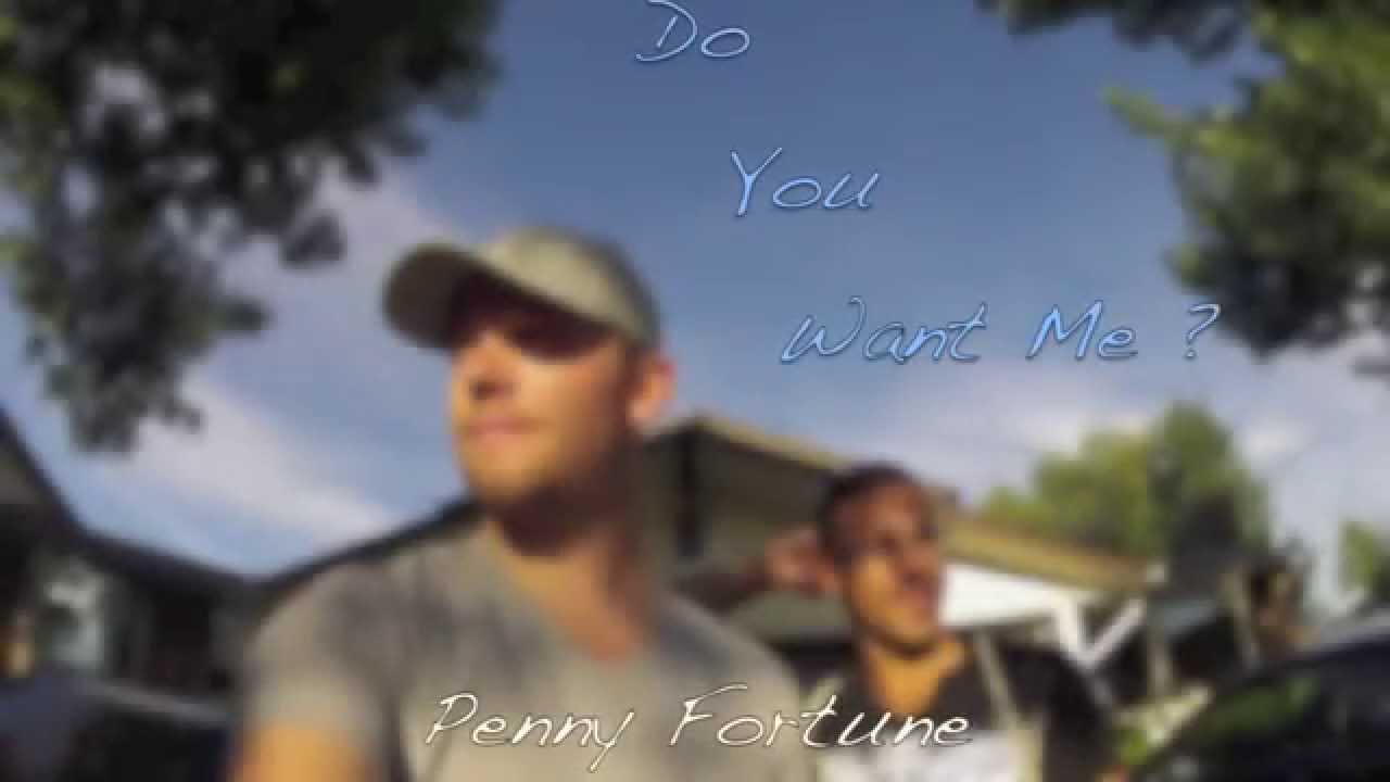 Penny Fortune - Do You Want Me?