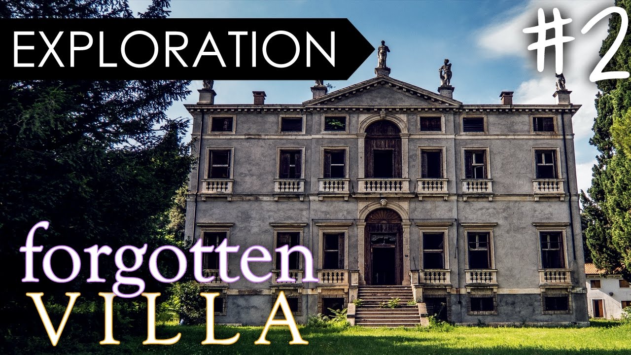 The forgotten Villa | EXPLORATION | Part 2 - End