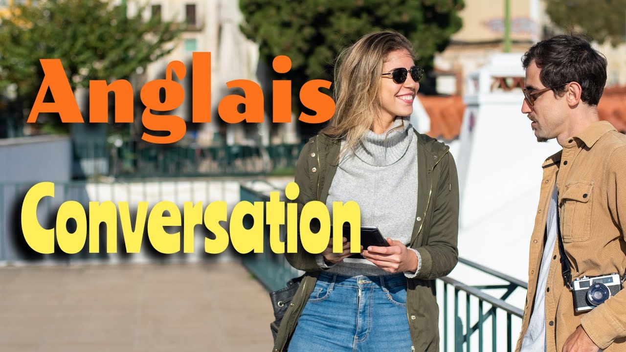 Anglais Conversation