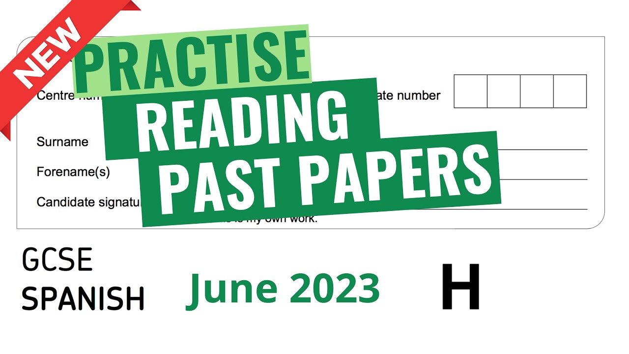 GCSE Spanish Reading Paper (2023, AQA Higher Tier)