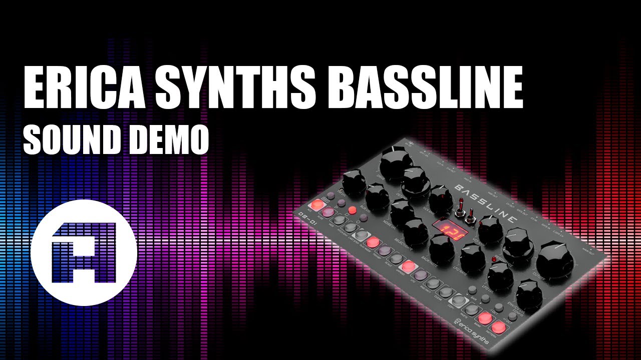 Sound Demo ERICA SYNTHS BASSLINE