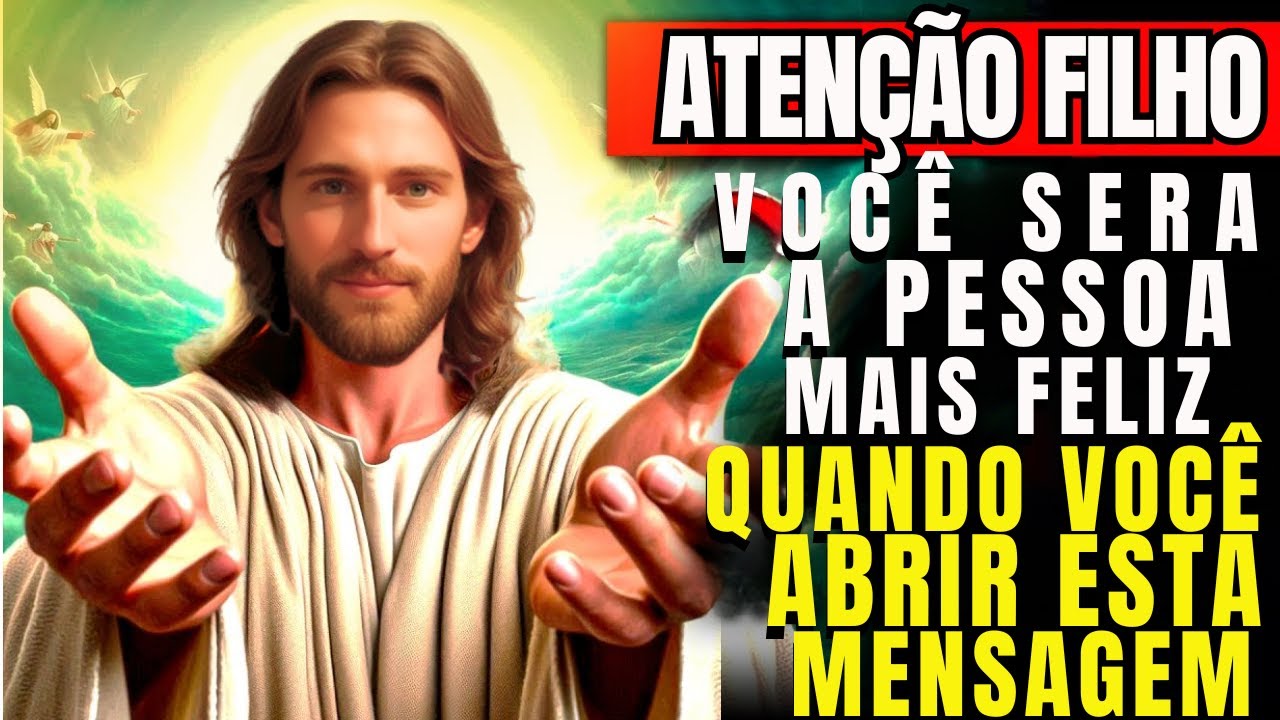 😱 DEUS DIZ HOJE: SUA VIDA MUDA AO OUVIR ESTA PALAVRA!