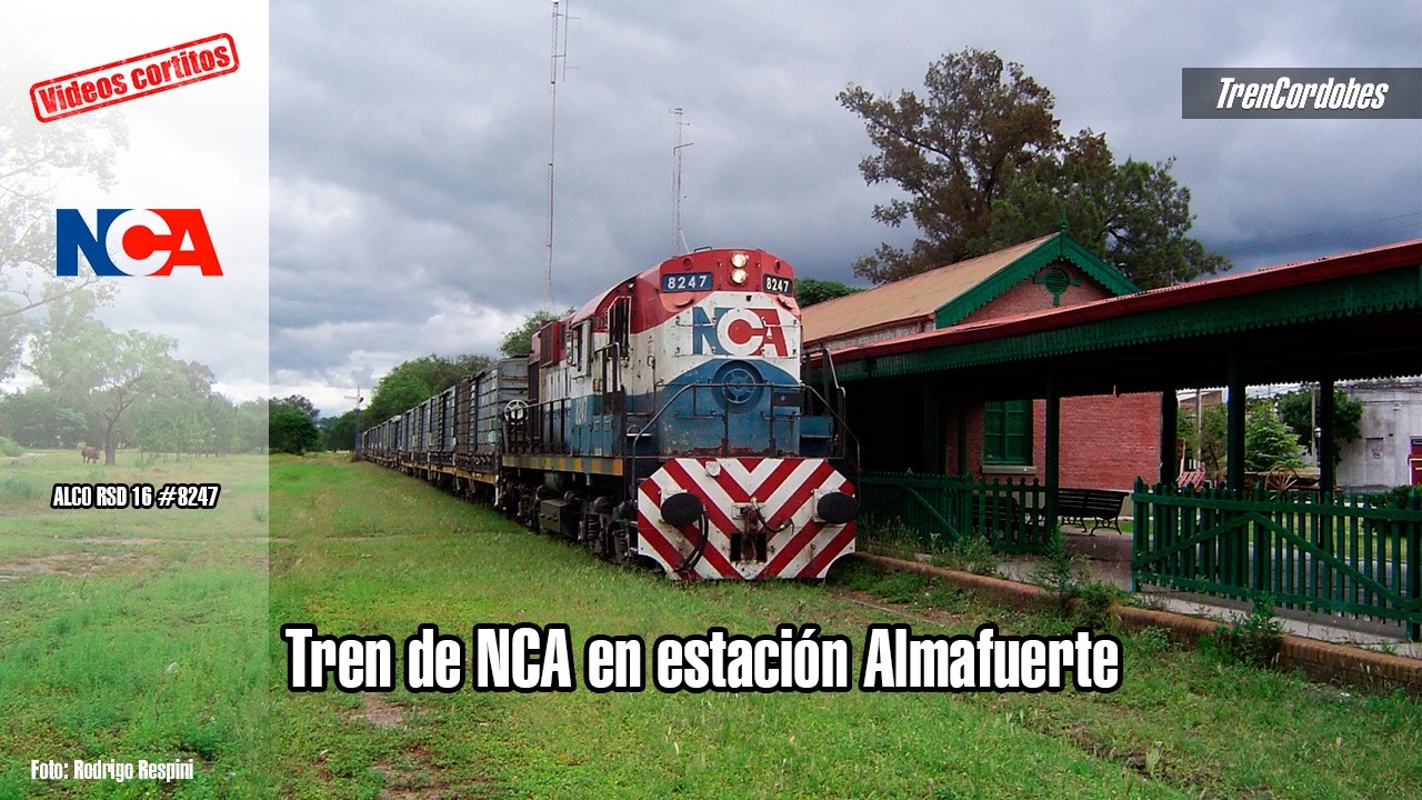 Tren de NCA en estación Almafuerte #nca