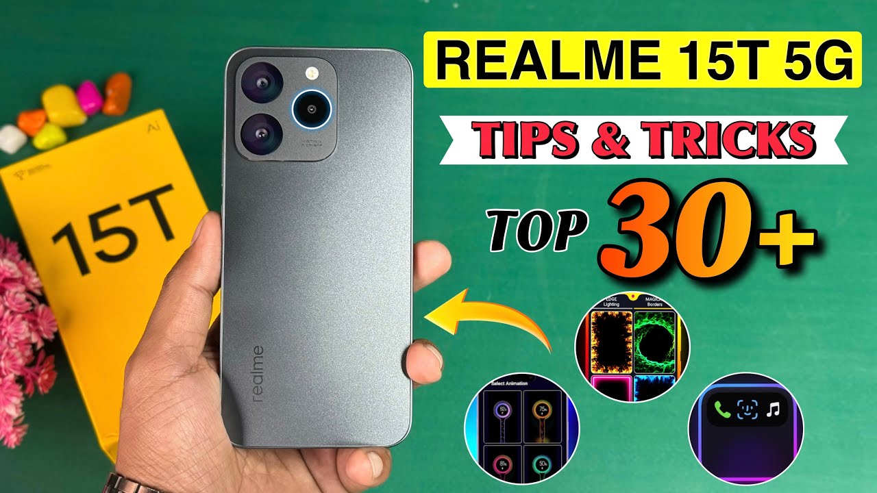 Realme 15T 5G Top 30+++ Tips And Tricks | Realme 15t Hidden Features | Realme 15T 5G