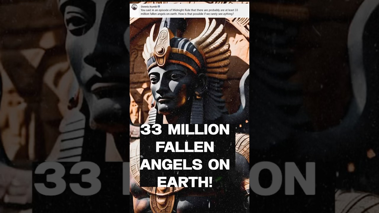 33 Million Fallen Angels and What They Look Like #hidden #christianwarrior #extraordinarybeliefs
