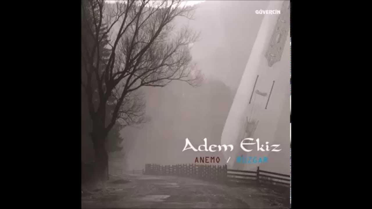 Adem Ekiz - Gelir yayla Zamanı 2   [Official Audio]