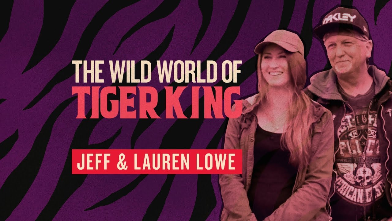 The Wild World Of Tiger King: Jeff & Lauren Lowe | PeopleTV