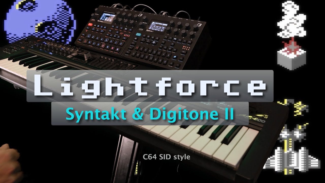 Lightforce - on Digitone II & Syntakt [C64 SID style]
