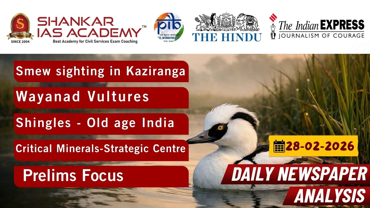 Daily Current Affairs Analysis | February 28th, 2026 | Shankar IAS Academy | UPSC | Mains 2026