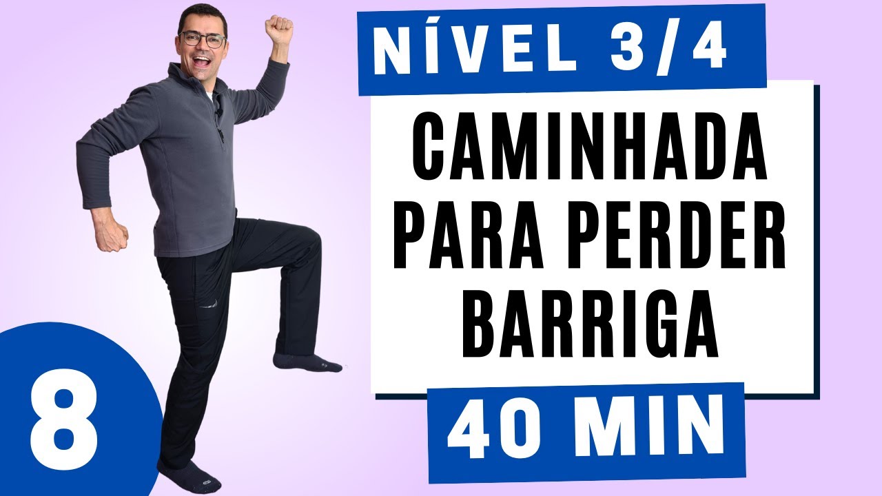 CAMINHADA EM CASA 10MIL PASSOS - 8 | NÍVEL 3 e 4 | Exercícios sem impacto para emagrecer