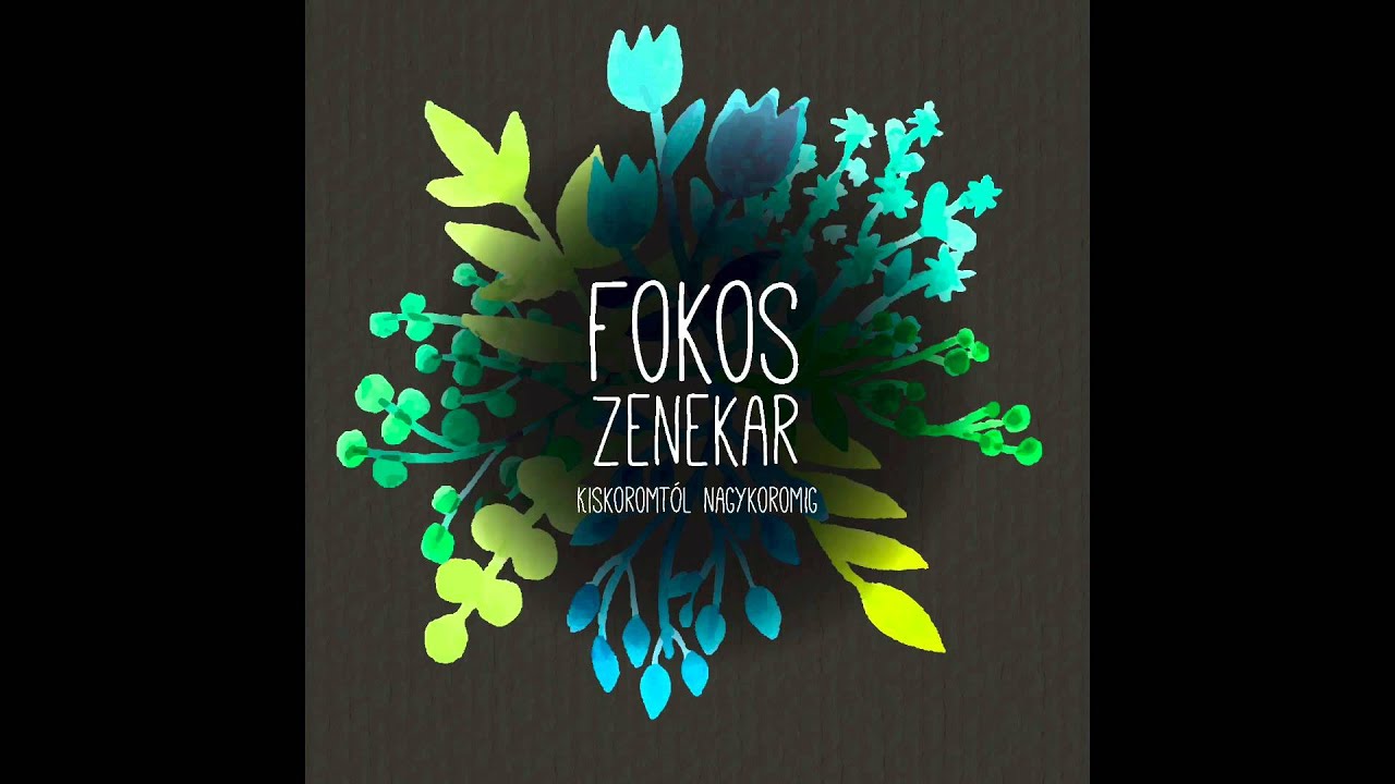 Fokos zenekar - Rózsa Sándor nótái
