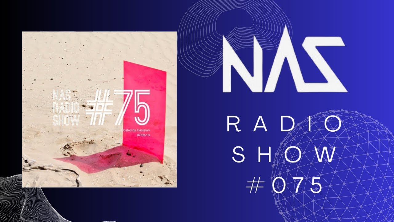 NAS Radio Show #75
